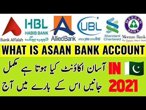 All Bank Asaan Account Full information in 2021 || asaan account kya hota hai