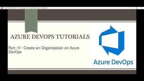 Part 4 - Create an Organisation on Azure DevOps | Azure DevOps Tutorials for Beginners