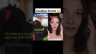 Goodbye Kermit 😞