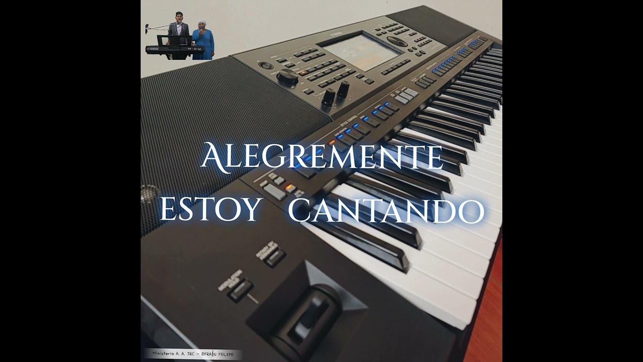 Alegremente Estoy Cantando