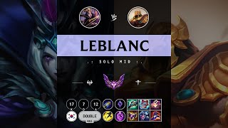 LeBlanc Mid vs Azir - KR Master Patch 14.9