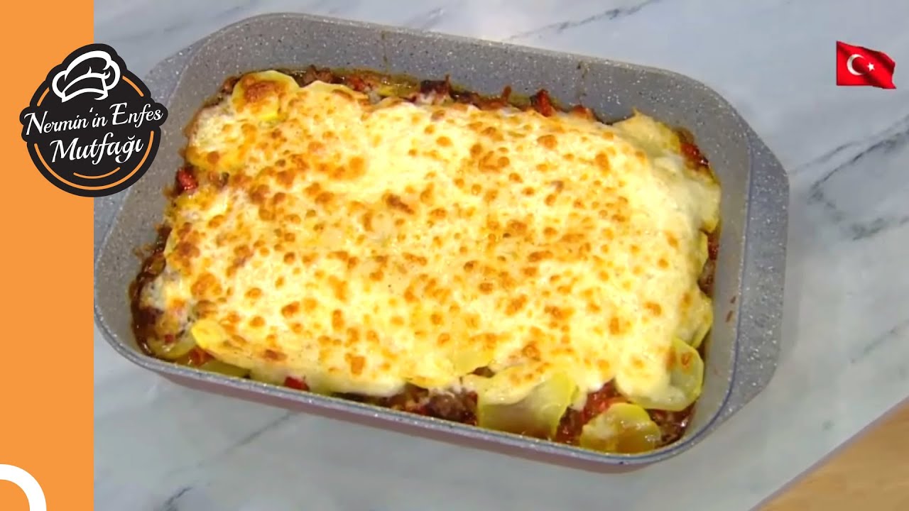 Yeme Zevkinizi Değiştirecek Patatesli Lazanya | Nermin'in Enfes Mutfağı