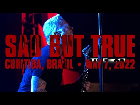 Metallica: Sad But True (Curitiba, Brazil - May 7, 2022)