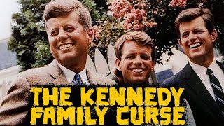 The Kennedy Family Curse: The Strange Events Surrounding America's most Famous Family