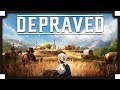Depraved - (Old West City Builder) [Full Release]
