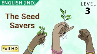 The Seed Savers: Learn English (IND) with subtitles - Story for Children and Adults 