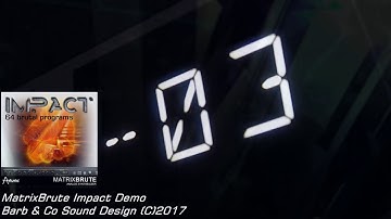 MatrixBrute Impact Soundset Demo
