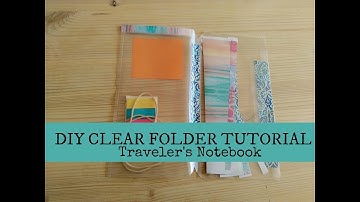 DIY Clear Folder Tutorial - Traveler