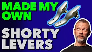 ✨My Shorty Levers Were Too Long • I Made My Own  DIY Shorty Levers • How To