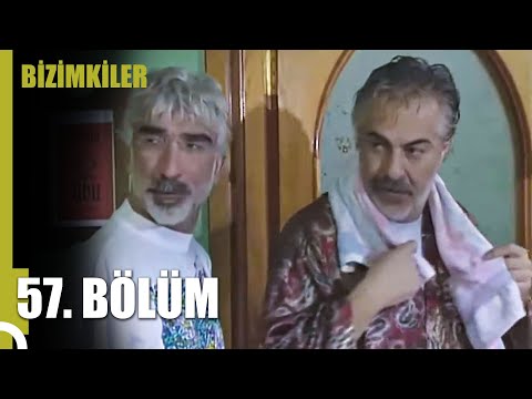 Bizimkiler 57. Bölüm (Uzun Versiyon)