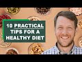 10 practical tips for a healthy diet  with dr chris damman and marc washington supergut part 1
