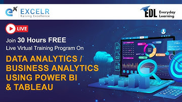 Data Analytics / Business Analytics using Power BI and Tableau - EDL Program | Day 14 | ExcelR