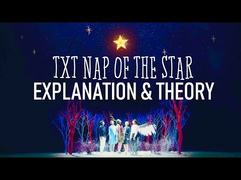 TXT NAP OF THE STAR EXPLANATION & THEORY #Nap_of_a_star