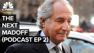 Bernie Madoff 10 Years Later: Ep. 2 | The Next Madoff