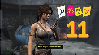 Tomb Raider Gameplay Part 11 Into The Banker 2023 WalkThrough - Free to use Gameplay