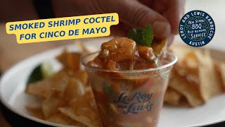 Smoked Shrimp Coctel with LeRoy and Lewis