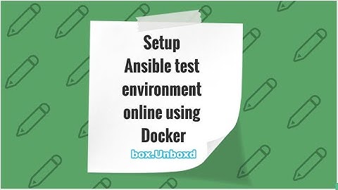 Setup Ansible test environment online using Docker