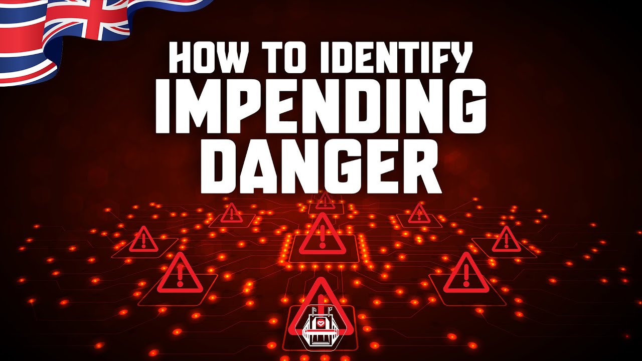 S.O.S - EP128 - How to identify impending danger