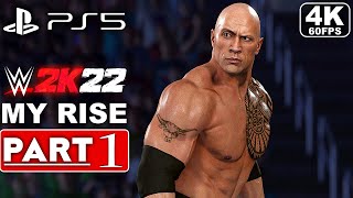 WWE 2K22 MyRise Gameplay Walkthrough Part 1 FULL GAME [4K 60FPS PS5] - No Commentary