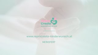 Meriofert - Injektions Anleitung - Kinderwunschklinik Reprocreate Graz