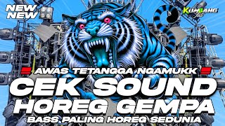 DJ CEK SOUND FULL BASS HOREG GEMPA BASS PALING HOREG SEDUNIA 2026 
