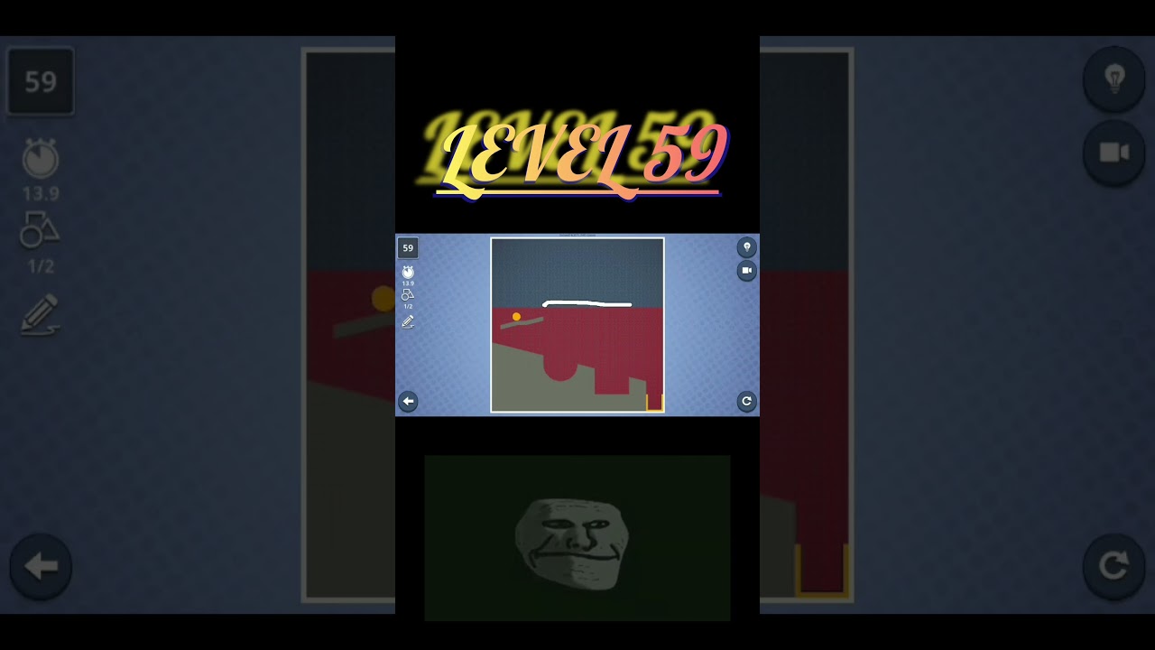 Brain it on level 59