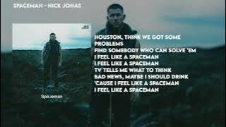 Nick Jonas - Spaceman (Lyrics)