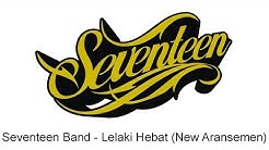 Seventeen - Lelaki Hebat (New Aransemen)  - Durasi: 4:04. 