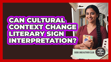 Can Cultural Context Change Literary Sign Interpretation?