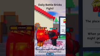 Daily Battle Bricks Fight! #roblox #thebattlebricks
