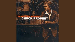 Watch Chuck Prophet Gods Arms video