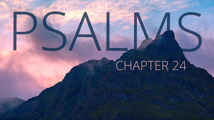Psalms 24  Pastor George Gutierrez