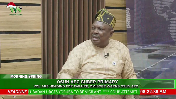 MORNING SPRING: OSUN APC GUBER PRIMARY: YOU ARE HEADING FOR FAILURE, OMISORE WARNS OSUN APC