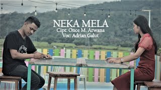 LAGU MANGGARAI TERBARU// NEKA MELA By ADRIAN GALUT// Cipt: ONCE M. ARWANA