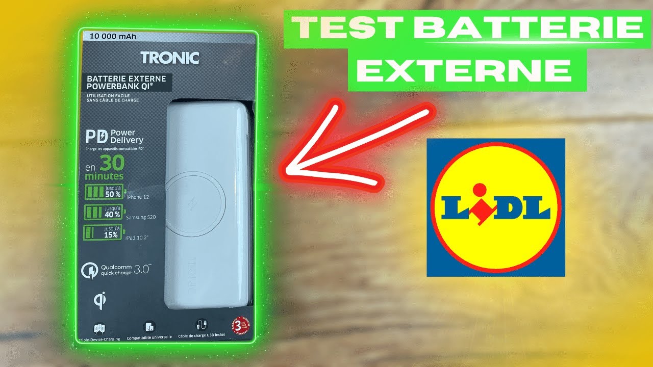 TEST BATTERIE EXTERNE DE CHEZ LIDL !! TEST BATTERIE EXTERNE TRONIC DE