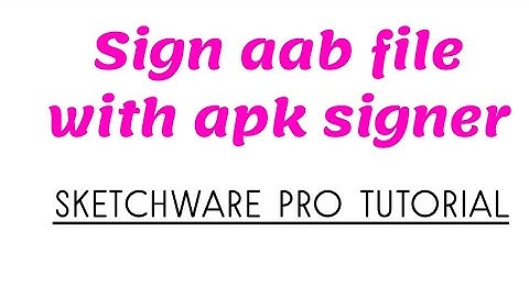 Sign #aab file with apk signer for play console | how to generate aab file in sketchware | #aab file