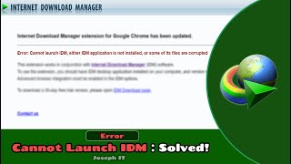 Cannot Launch IDM, either IDM application is not installed - IDM Error Solved !