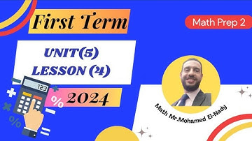 Math Prep 2 Unit 5-Lesson 4/ Geometry [ First Term]2024