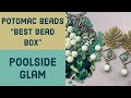 Potomac Beads - Best Bead Box August 2020 - Unboxing & Earrings Tutorial