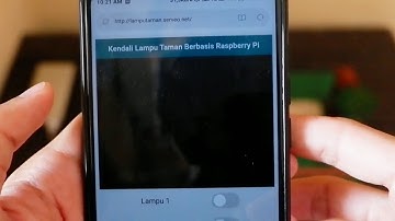 IOT Monitoring Dan Kendali Lampu Dengan Raspberry Pi 3