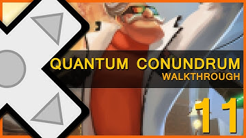 ✚ Quantum Conundrum - Walkthrough - Part 11 Path To Higher Learning w/ ChanTheNoob