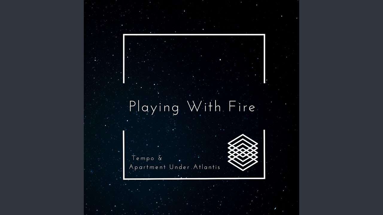 Playing With Fire auf YouTube ansehen Playing With Fire auf YouTube ansehen