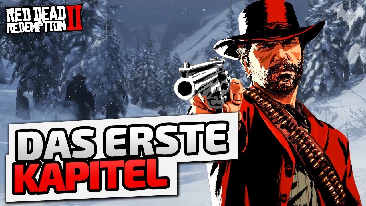 Das erste Kapitel - ♠ Red Dead Redemption 2 