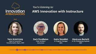 Aws Innovation With Instructure Innovation Ambassadors