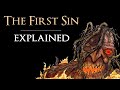 Dark Souls 2 ► The First Sin, Explained!