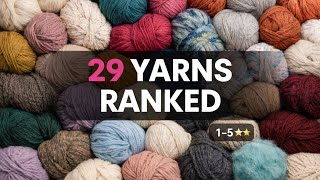 Best & Worst Yarns of 2025 | I Ranked All 29 Yarns I Knit With