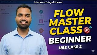 Salesforce Flow Master Class 🎯 | Beginner Use Case 2 | Telugu