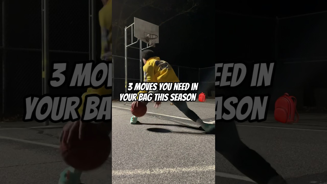 3 BASKETBALL MOVES TO ADD TO YOUR BAG 🏀🎒 