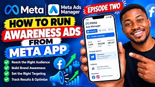 Information HOW TO RUN AWARENESS ADS FROM META APP | Complete Facebook Ads Tutorial for Beginners Update