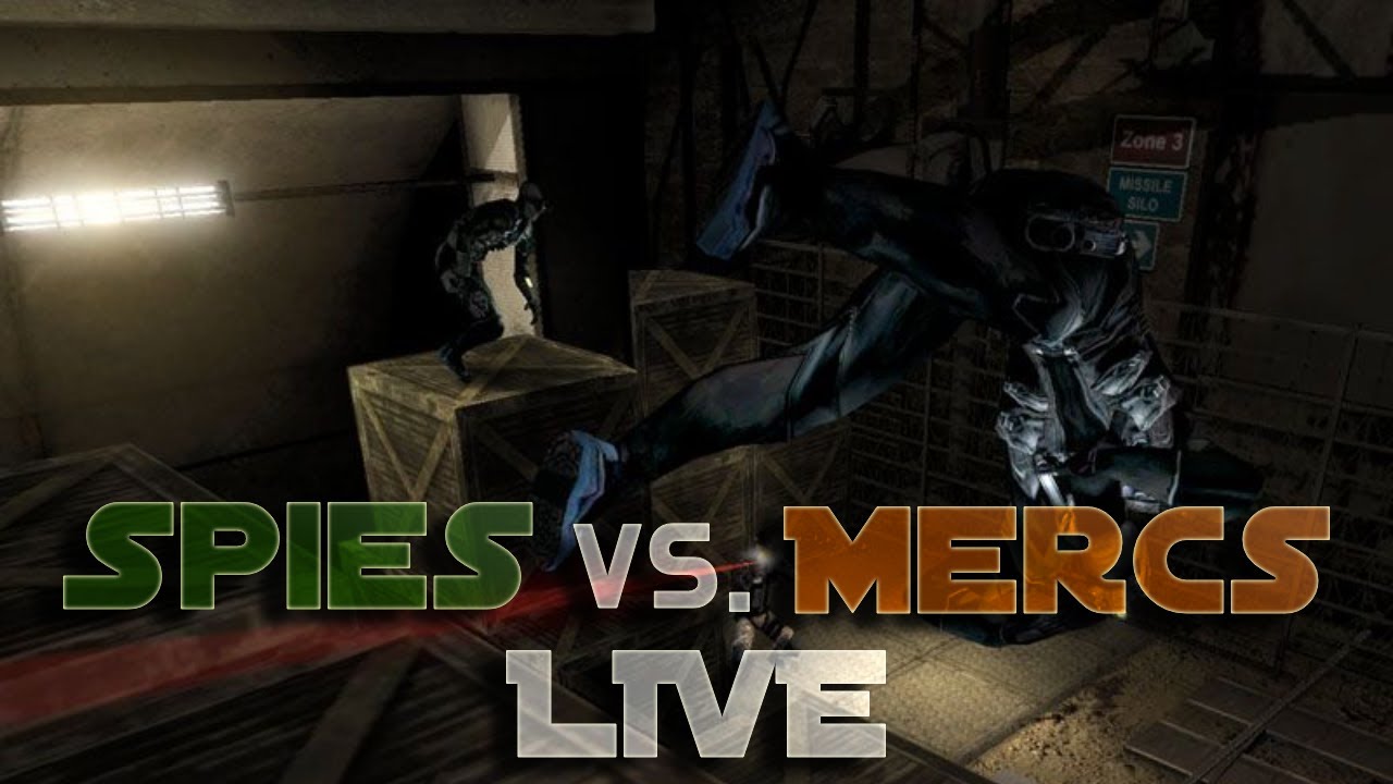 Spies vs. Mercs LIVE - Splinter Cell: Chaos Theory Versus - YouTube
